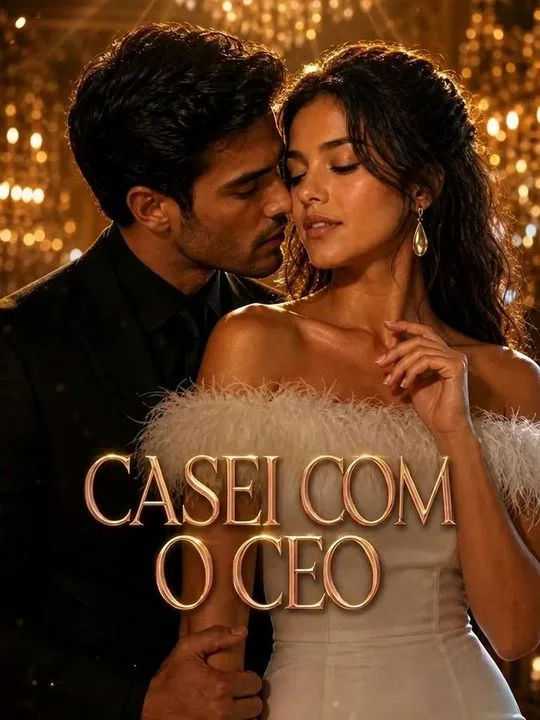 Casei com o CEO