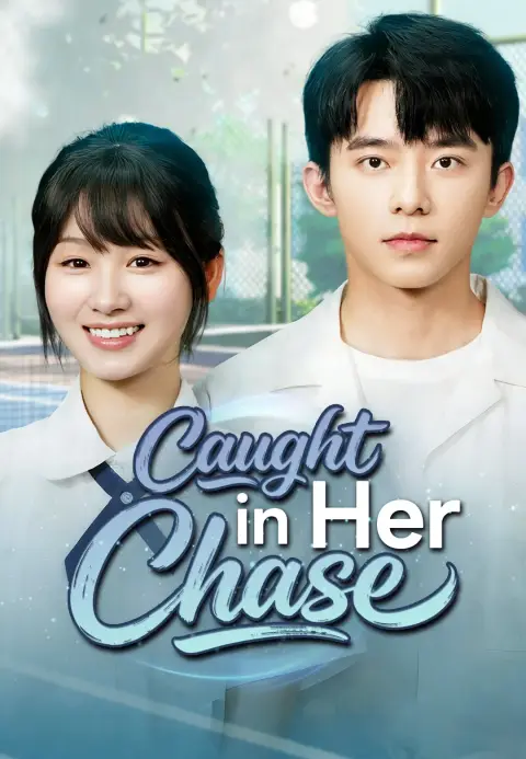 Caught in Her Chase