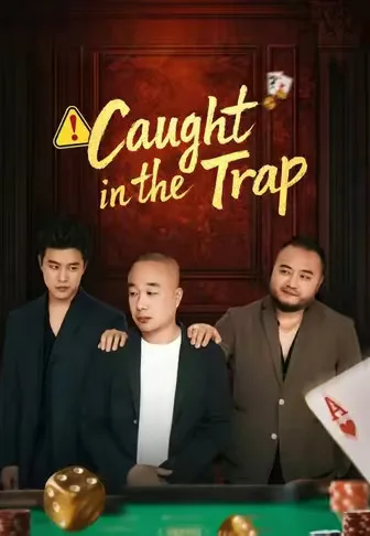 Caught in the Trap