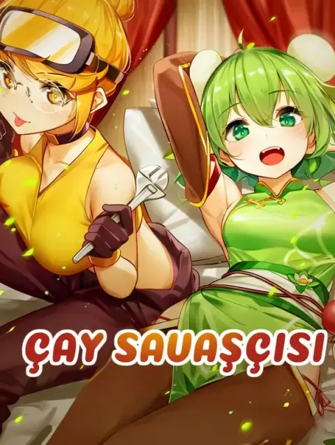 Çay Savaşçısı