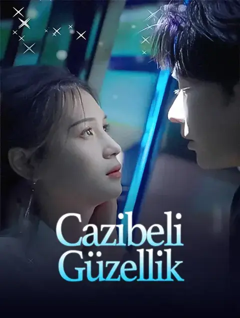Cazibeli Güzellik(Dublajlı)
