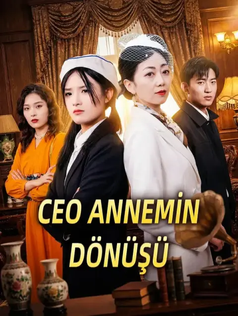 CEO ANNEMİN DÖNÜŞÜ