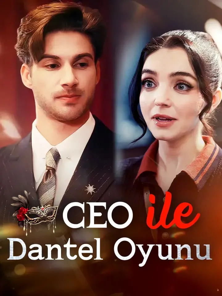 CEO ile Dantel Oyunu