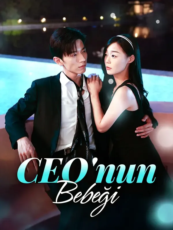 CEO'nun Bebeği(Dublajlı)