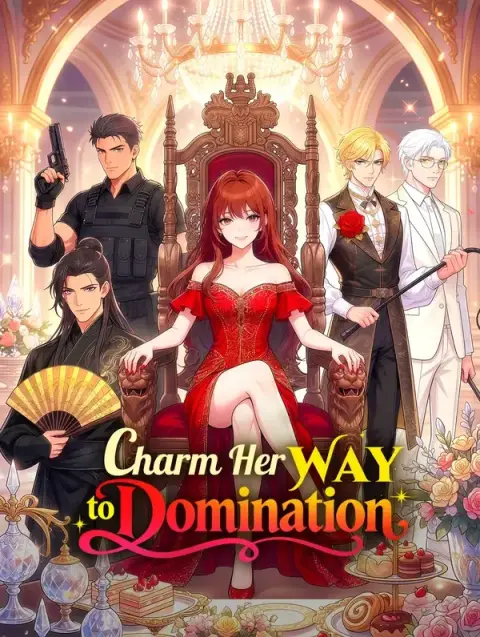 Charm Her Way to Domination