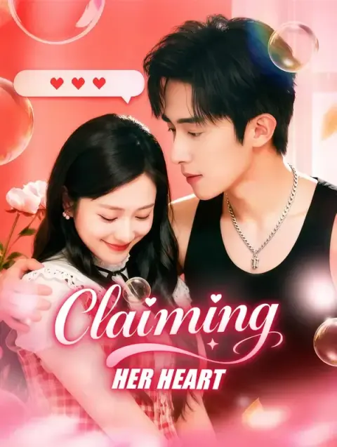 Claiming Her Heart (Dubbed)