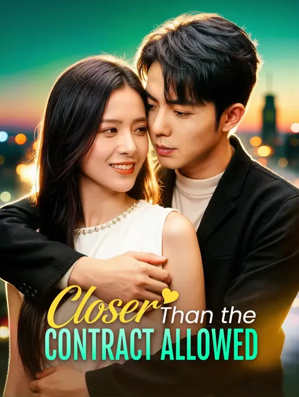 Closer Than the Contract Allowed(Dubbed