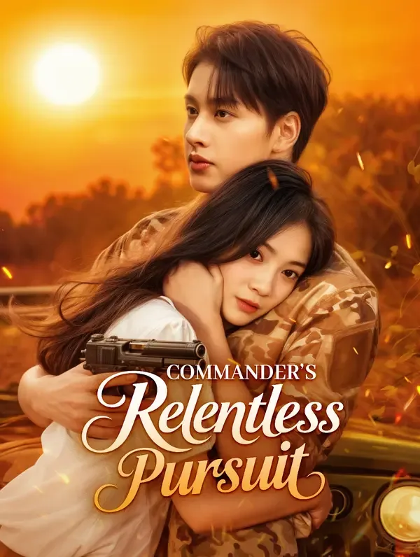 Commander's Relentless Pursuit (Dubbed)