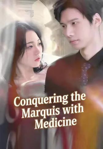 Conquering the Marquis with Medicine
