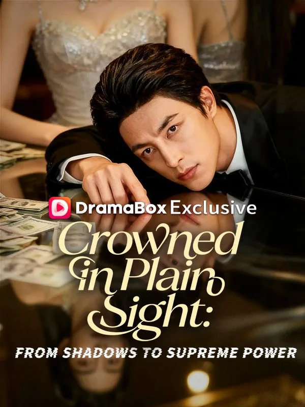 Crowned in Plain Sight: From Shadows to Supreme Power (Dubbed)