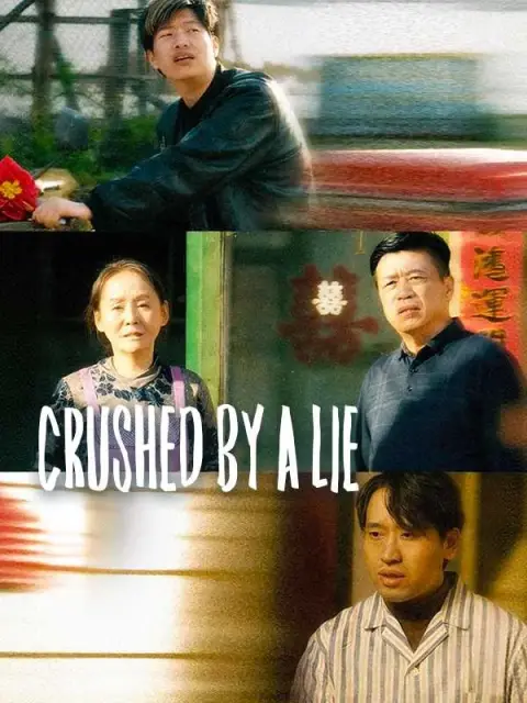 Crushed by a Lie