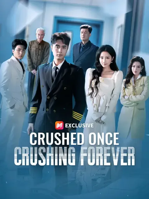 Crushed Once, Crushing Forever