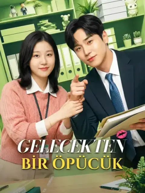 Gelecekten Bir Öpücük