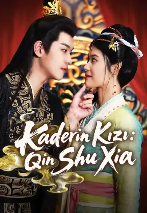 Kaderin Kızı: Qin Shu Xia