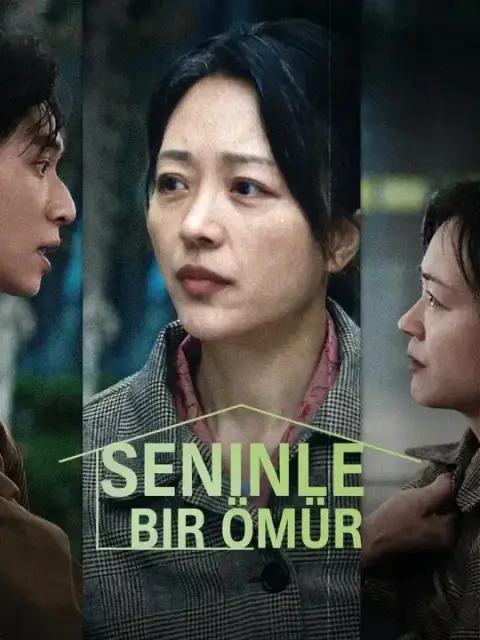 (Dublajlı) Seninle Bir Ömür
