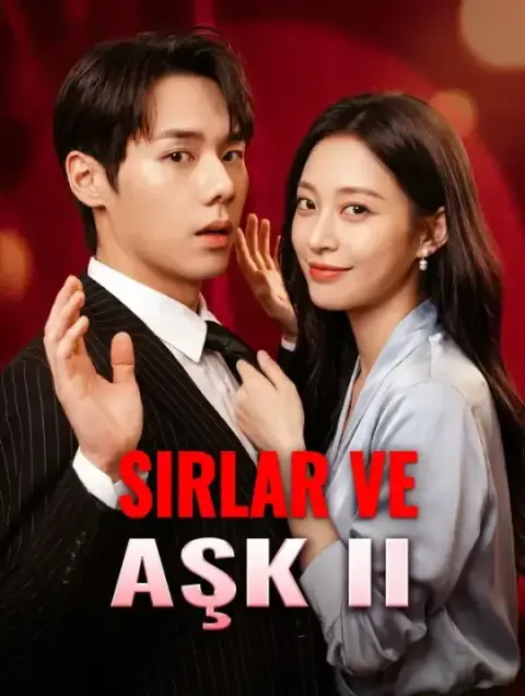 Sirlar ve Aşk Ii