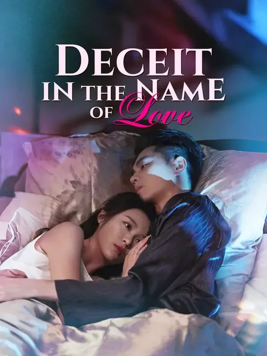 Deceit in the Name of Love