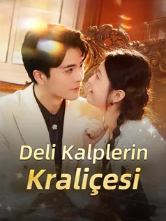 Deli Kalplerin Kraliçesi