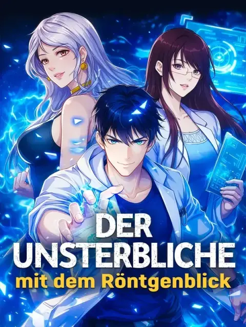 Der Unsterbliche mit dem Röntgenblick