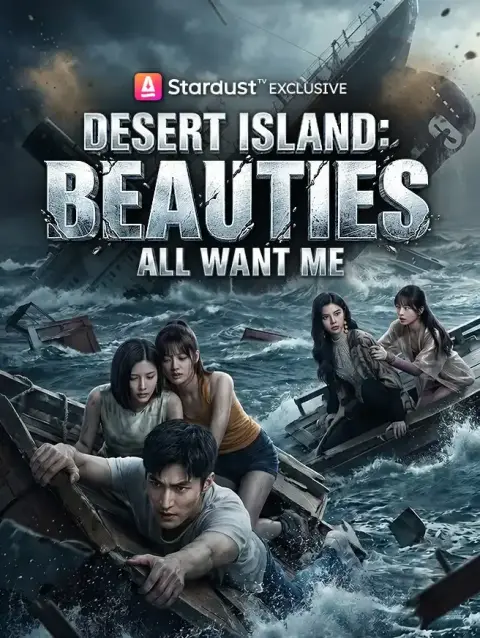 Desert Island: Beauties All Want Me