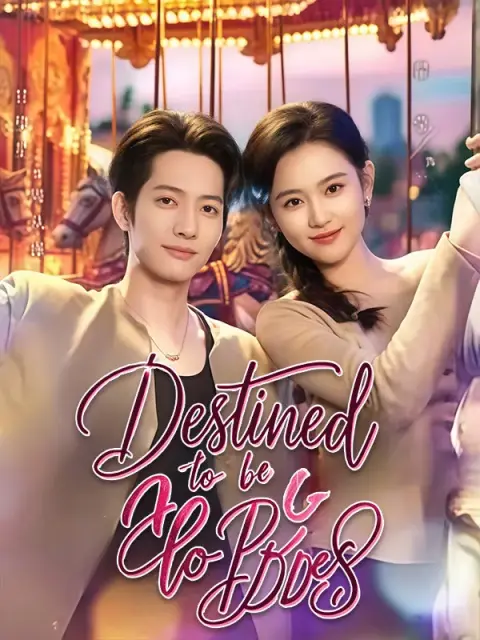Destined to Be