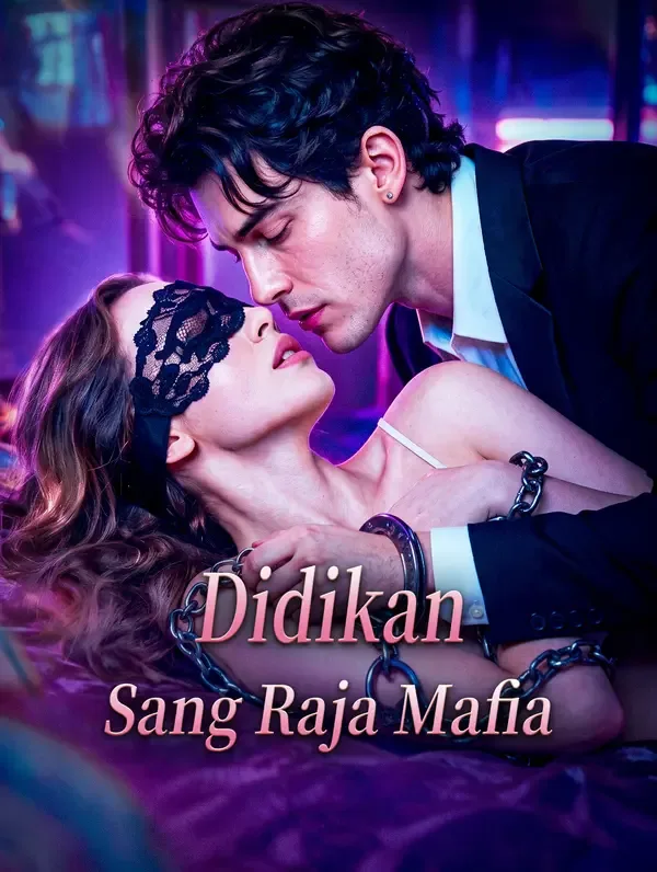 Didikan Sang Raja Mafia