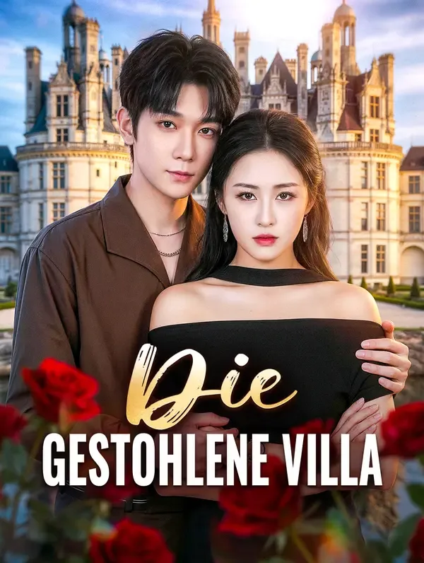 Die gestohlene Villa