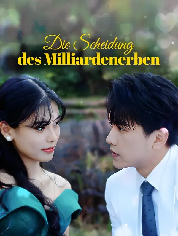 Die Scheidung des Milliardenerben