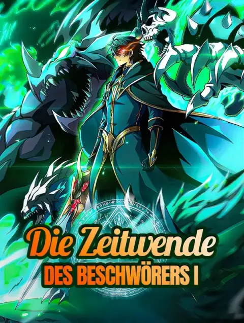 Die Zeitwende des Beschwörers Ⅰ