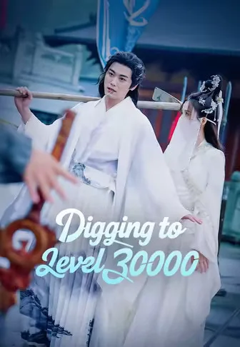 Digging to Level 30, 000