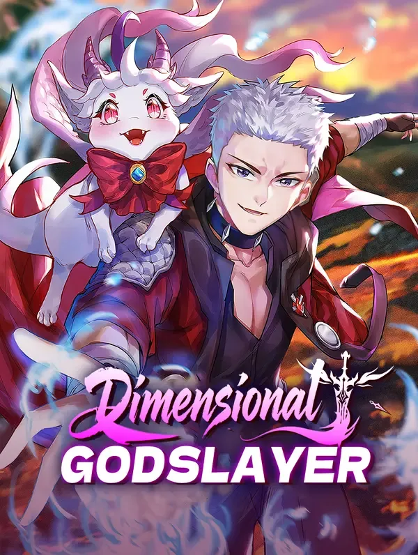 Dimensional Godslayer