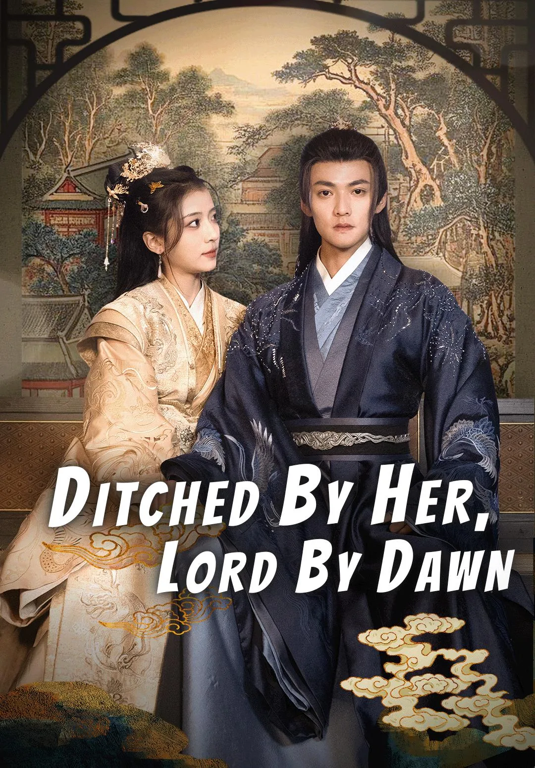 Ditched by Her, Lord by Dawn