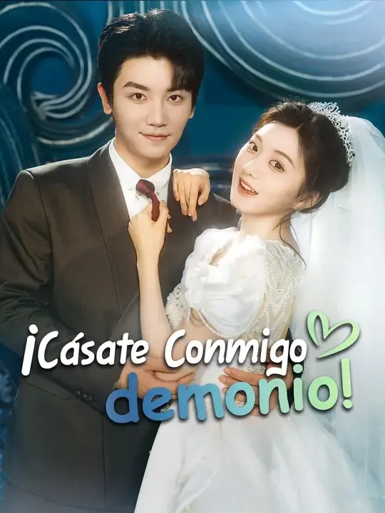 Doblado)¡Cásate conmigo, demonio!