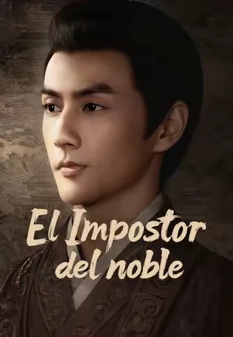 Doblado)El Impostor del noble