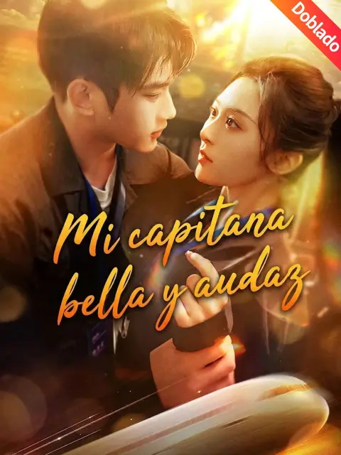 Doblado]Mi capitana bella y audaz