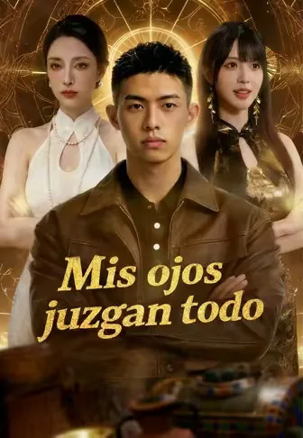 Doblado)Mis ojos juzgan todo
