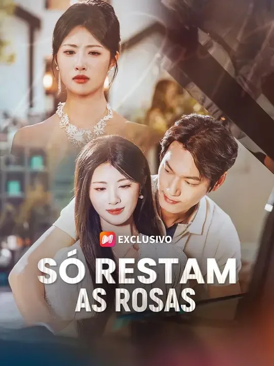 Doblado) Só Restam as Rosas