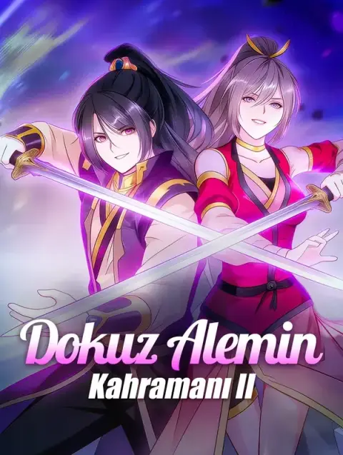 Dokuz Alemin Kahramanı II