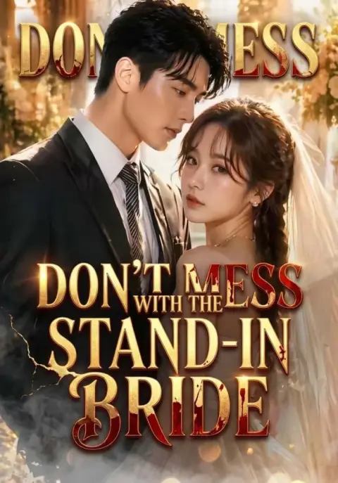 Don’t Mess With the Stand-in Bride