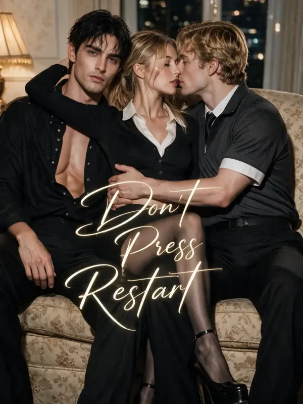Don't Press Restart