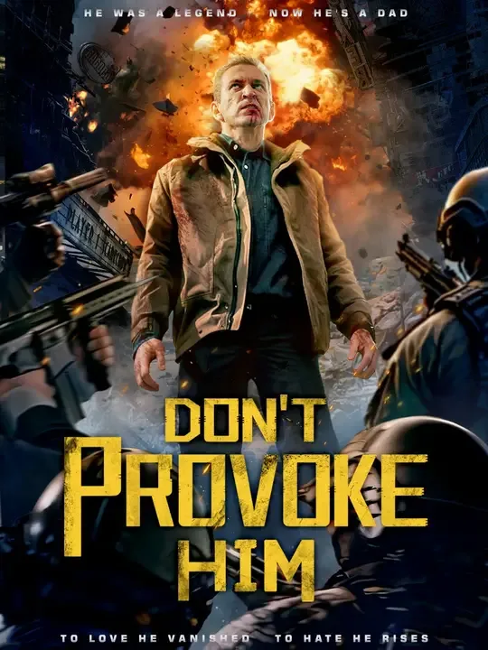 Don't Provoke Him