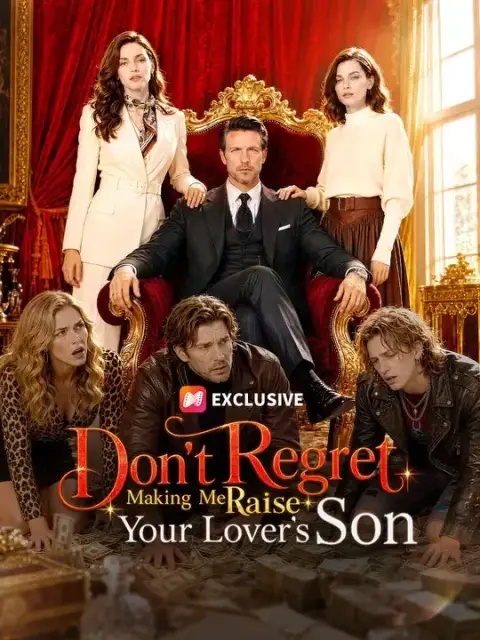 Don't Regret Making Me Raise Your Lover's Last