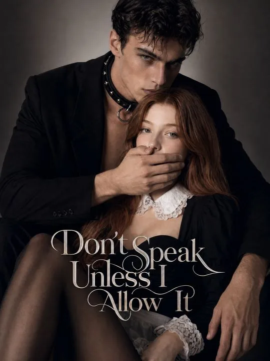 Don't Speak Unless I allow it