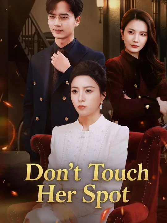 Don't Touch Her Spot