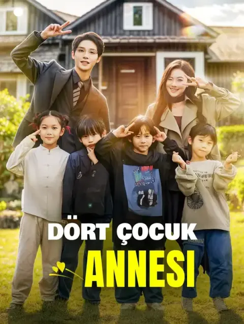 Dört Çocuk Annesi