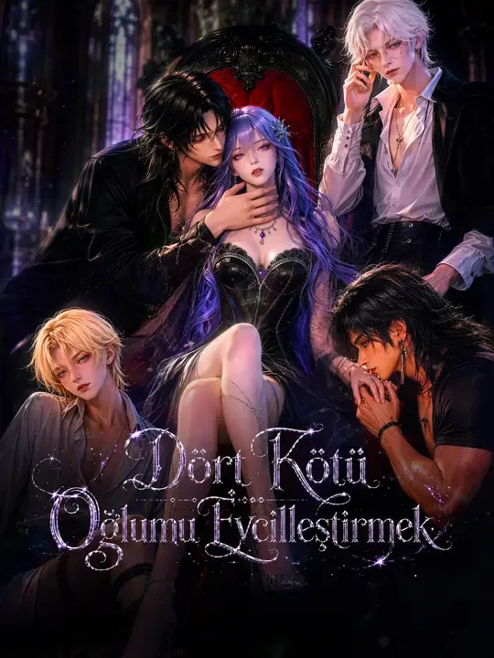 Empat Kötü Oğlumu Evcilleştirmek
