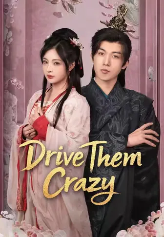 Drive Them Crazy