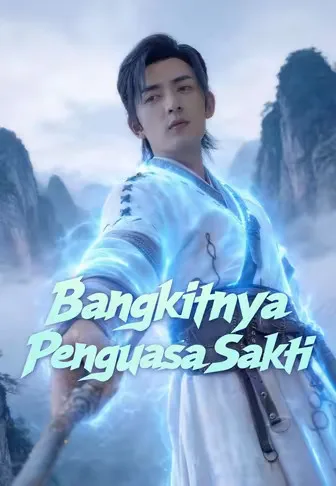 (Dub)Bangkitnya Penguasa Sakti