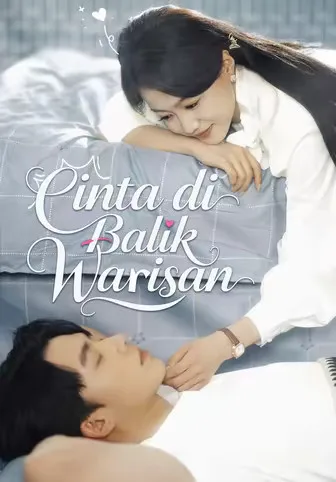 Dub)Cinta di Balik Warisan