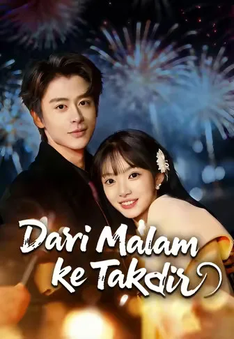 Dub)Dari Malam ke Takdir